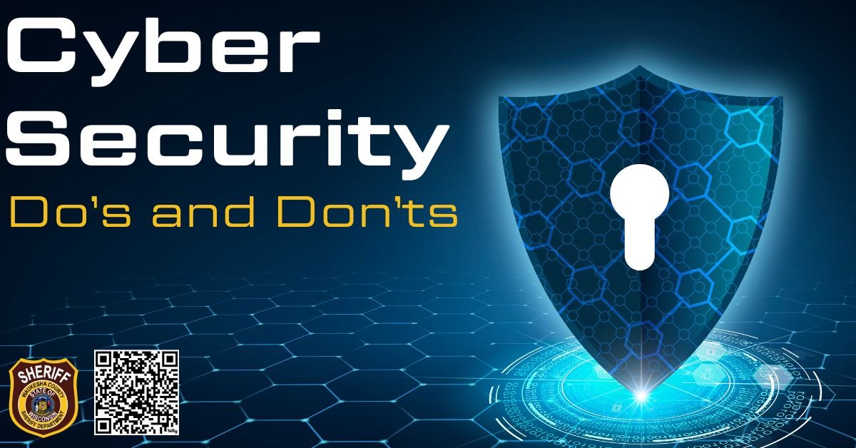 Cyber Security Do's and Don'ts