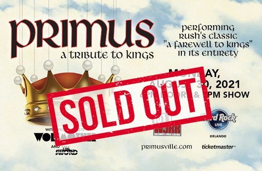 PRIMUS - A Tribute to Kings w\/ special guest The Sword