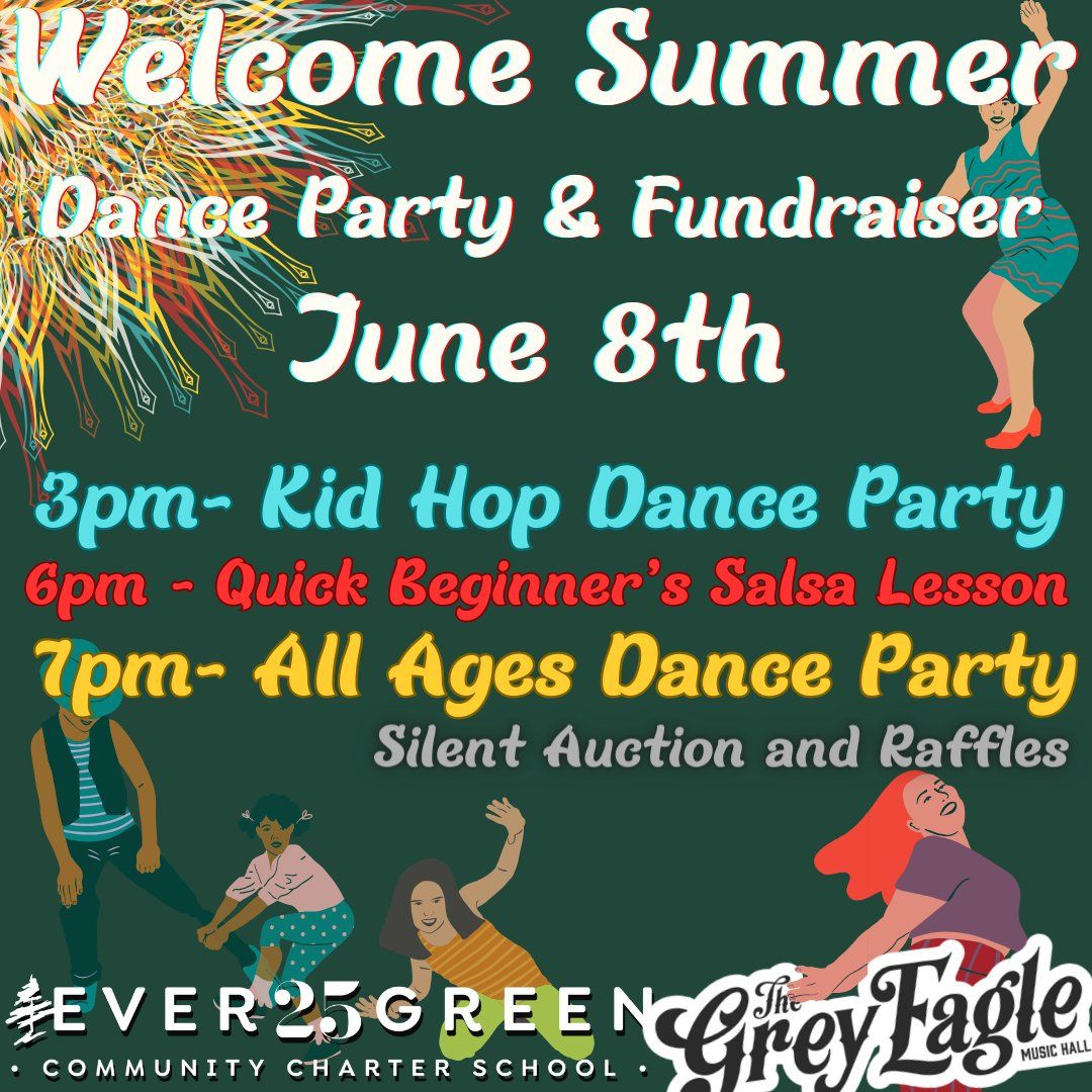 Welcome Summer Dance Party and Fundraiser