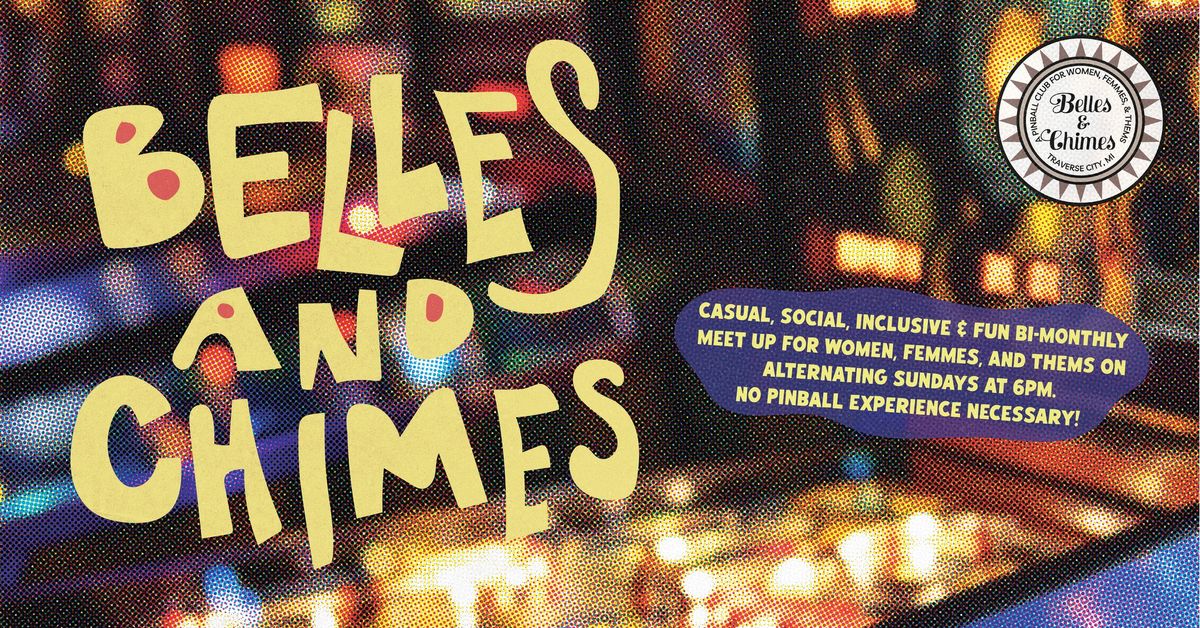 BELLES & CHIMES PINBALL @ The Slot