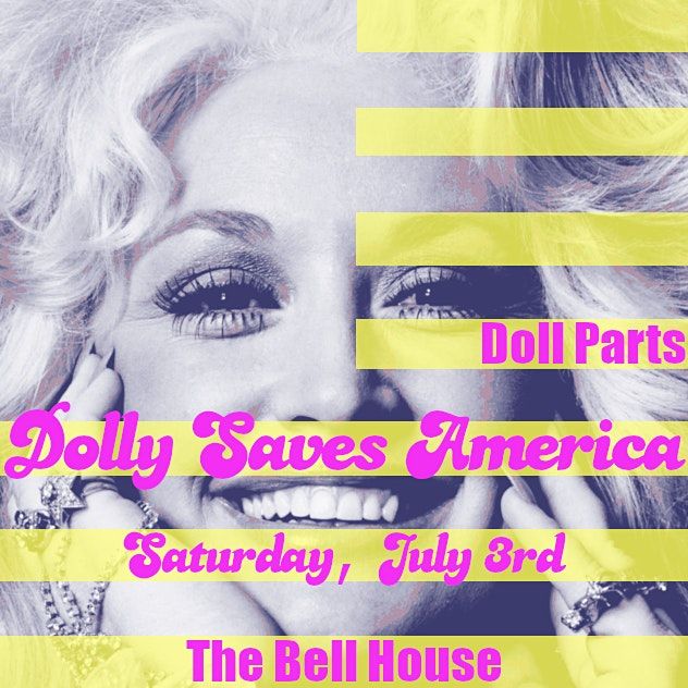Doll Parts: Dolly Saves America!