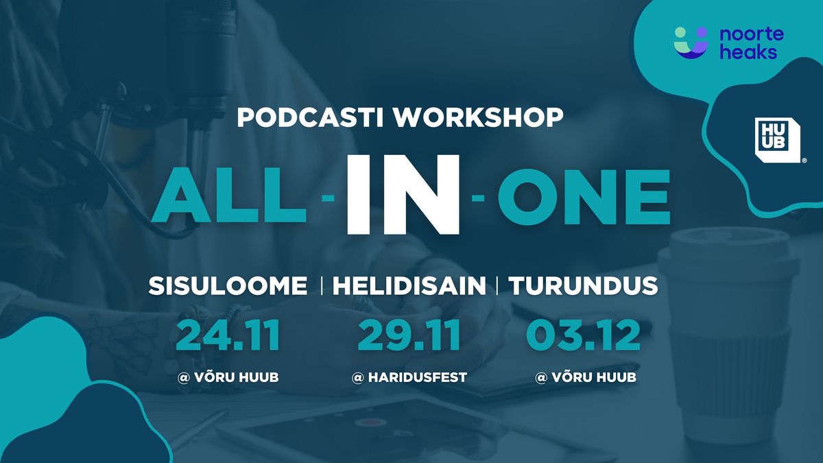 PODCASTI WORKSHOP ALL-IN-ONE