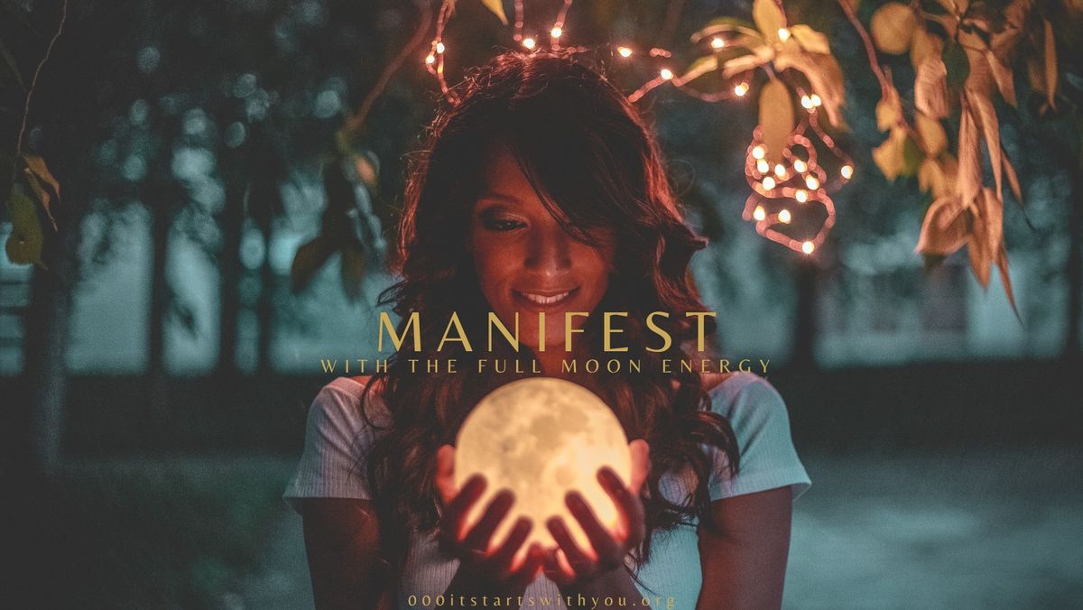 Manifest- July Full Moon Ceremony