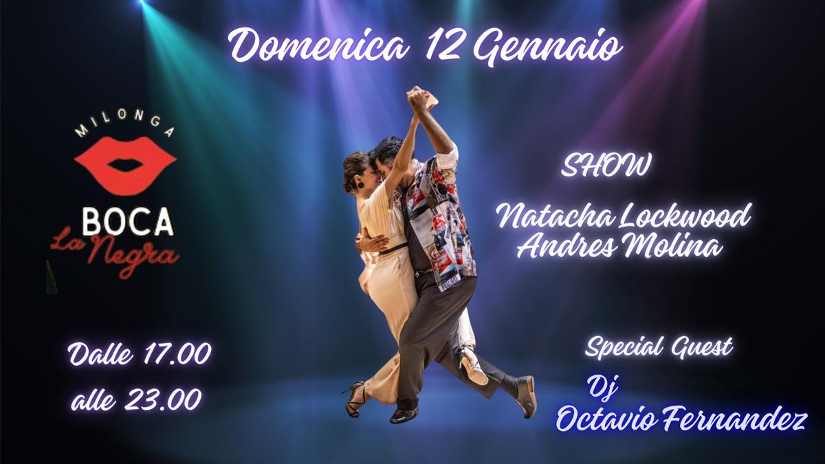 Milonga La Bocanegra - Esibizione di Natacha & Andres - dj Octavio Fernandez