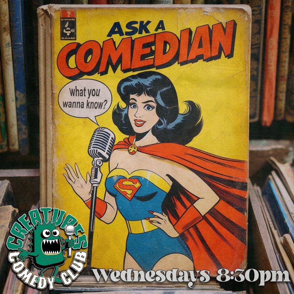 Ask A Comedian || Creatures Comedy Club
