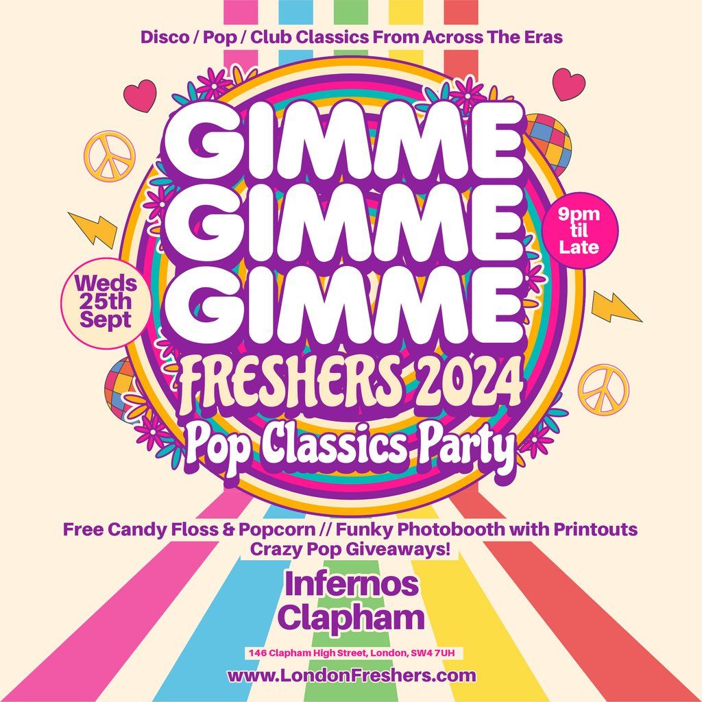GIMME GIMME GIMME | The Ultimate Pop Party - Freshers 2024