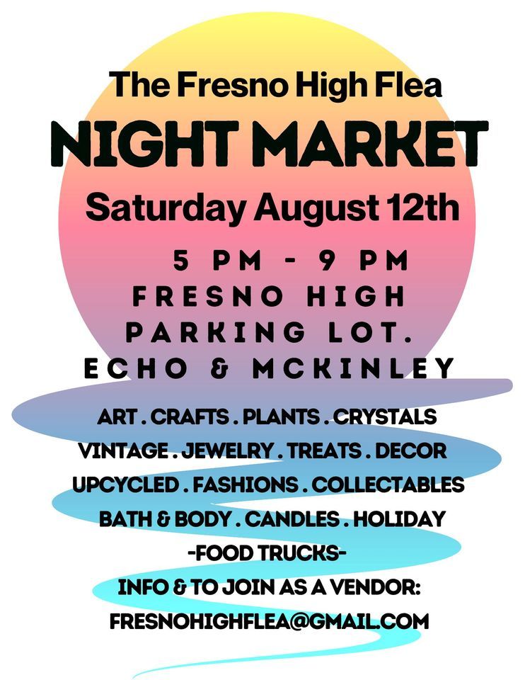 Fresno High Flea Night Market