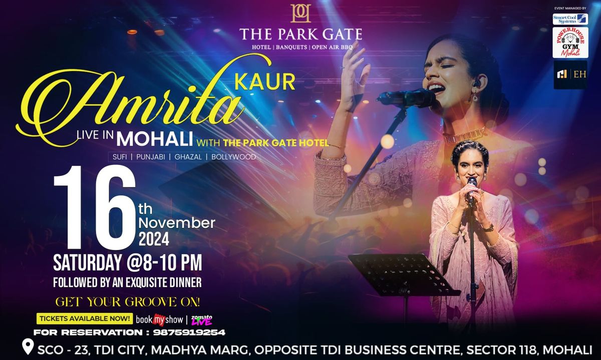 The Amrita Kaur Live | The Park Gate | Mohali- Chandigarh | Dinner