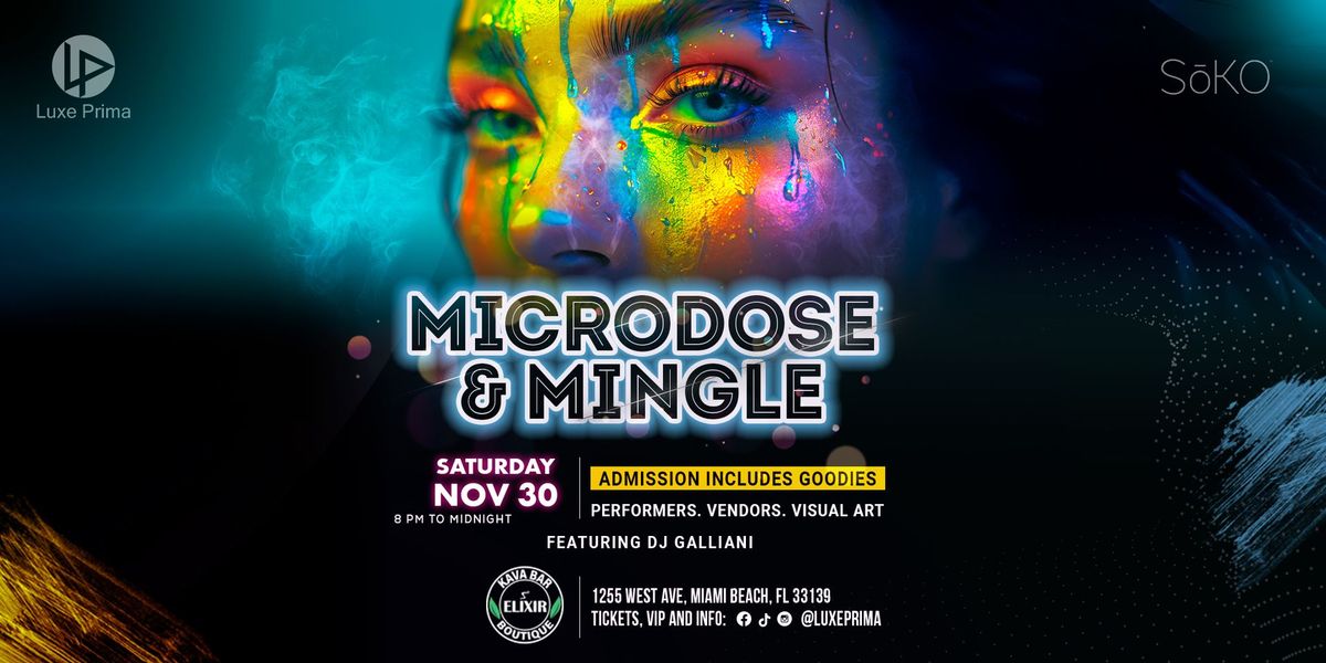 Microdose Mingle Miami Beach