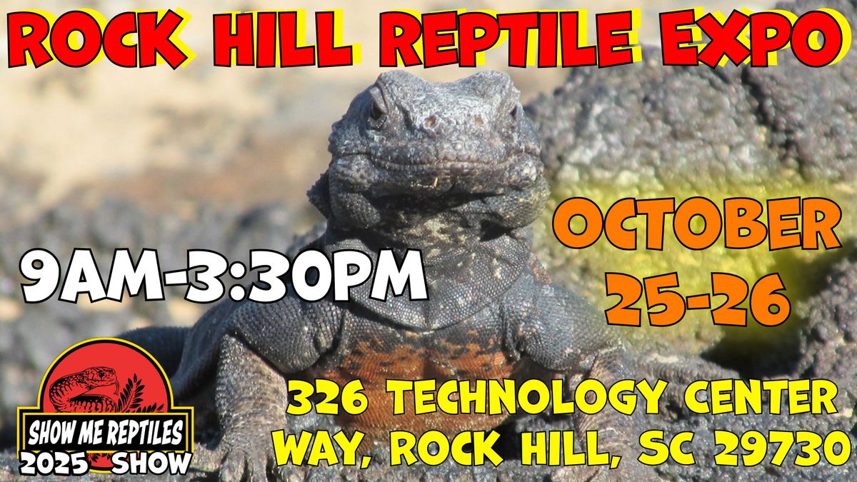 Rock Hill Reptile Expo ( Show Me Reptile Show)