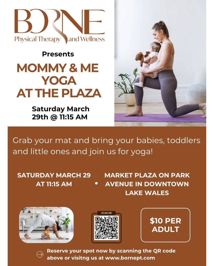 Mommy & Me Yoga at the Plaza 