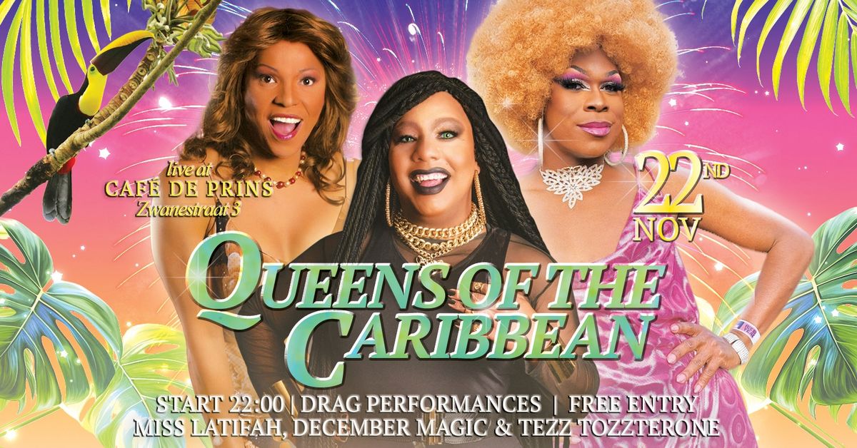 Queens Of Drag, Queens Of The Caribbean