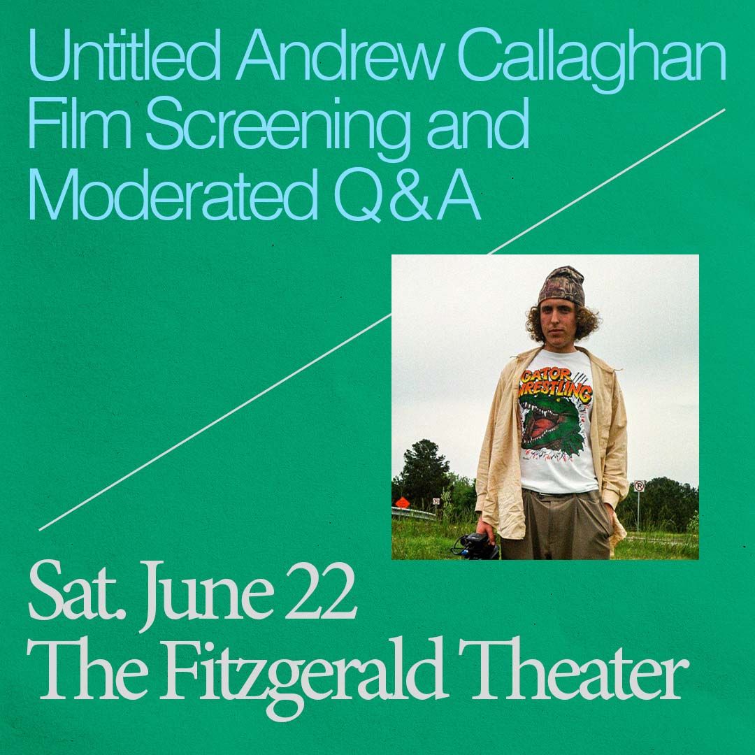 Andrew Callaghan - Untitled Film Screening And Moderated Q&A
