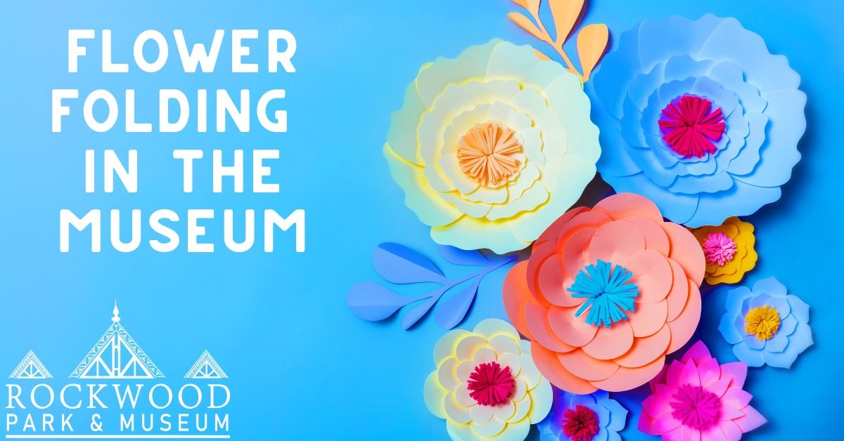 Flower Folding in the Museum
