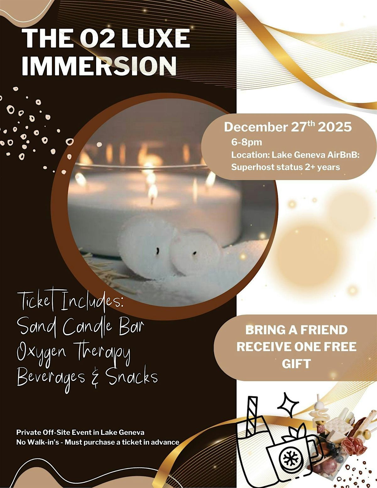 The O2 Luxe Immersion