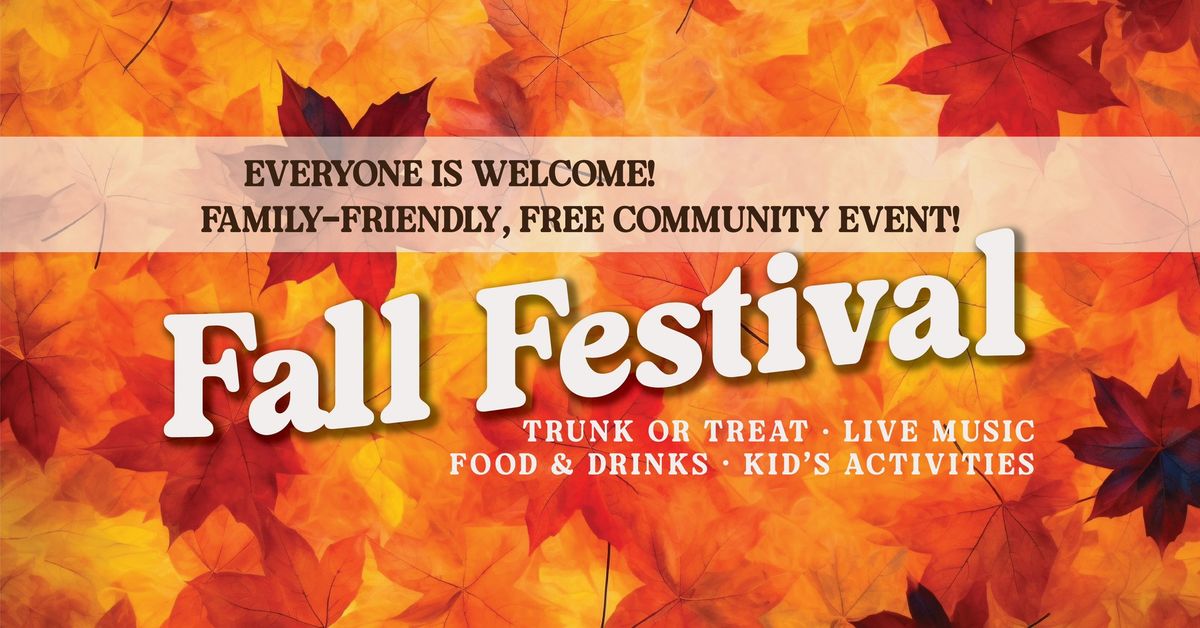 Fall Festival & Trunk or Treat