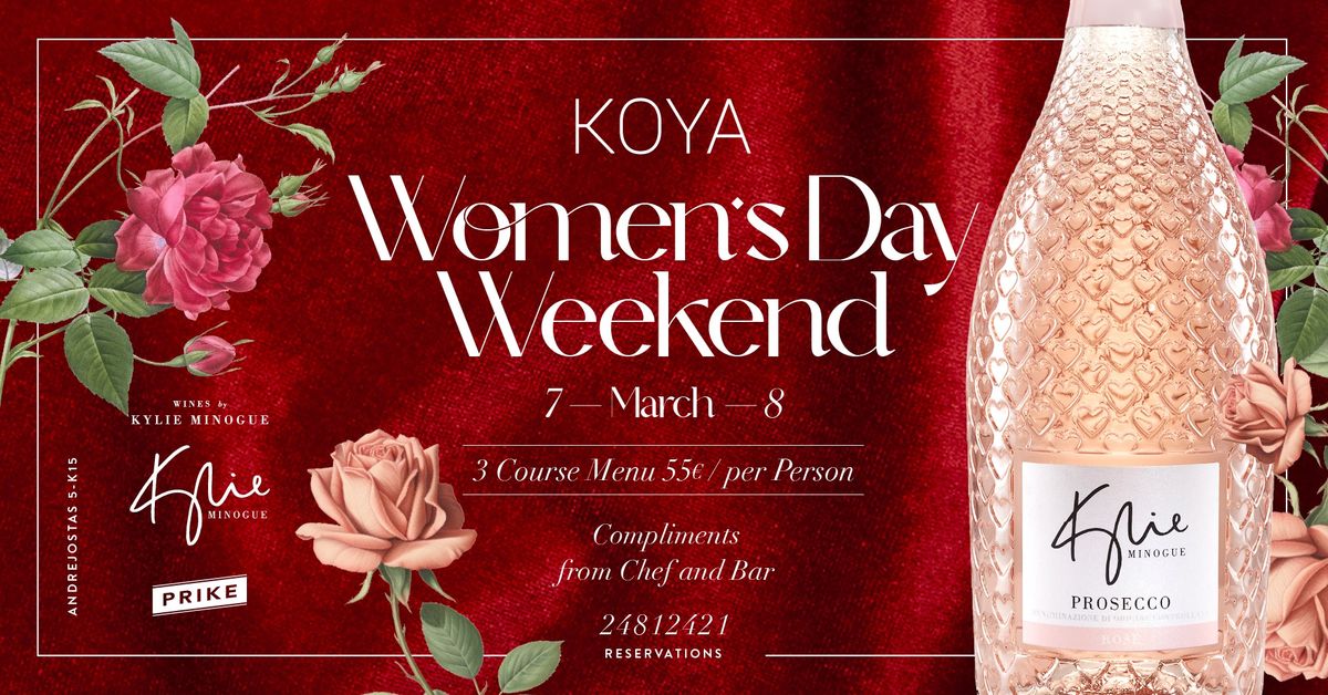 Women's Day Weekend 7th & 8th of March