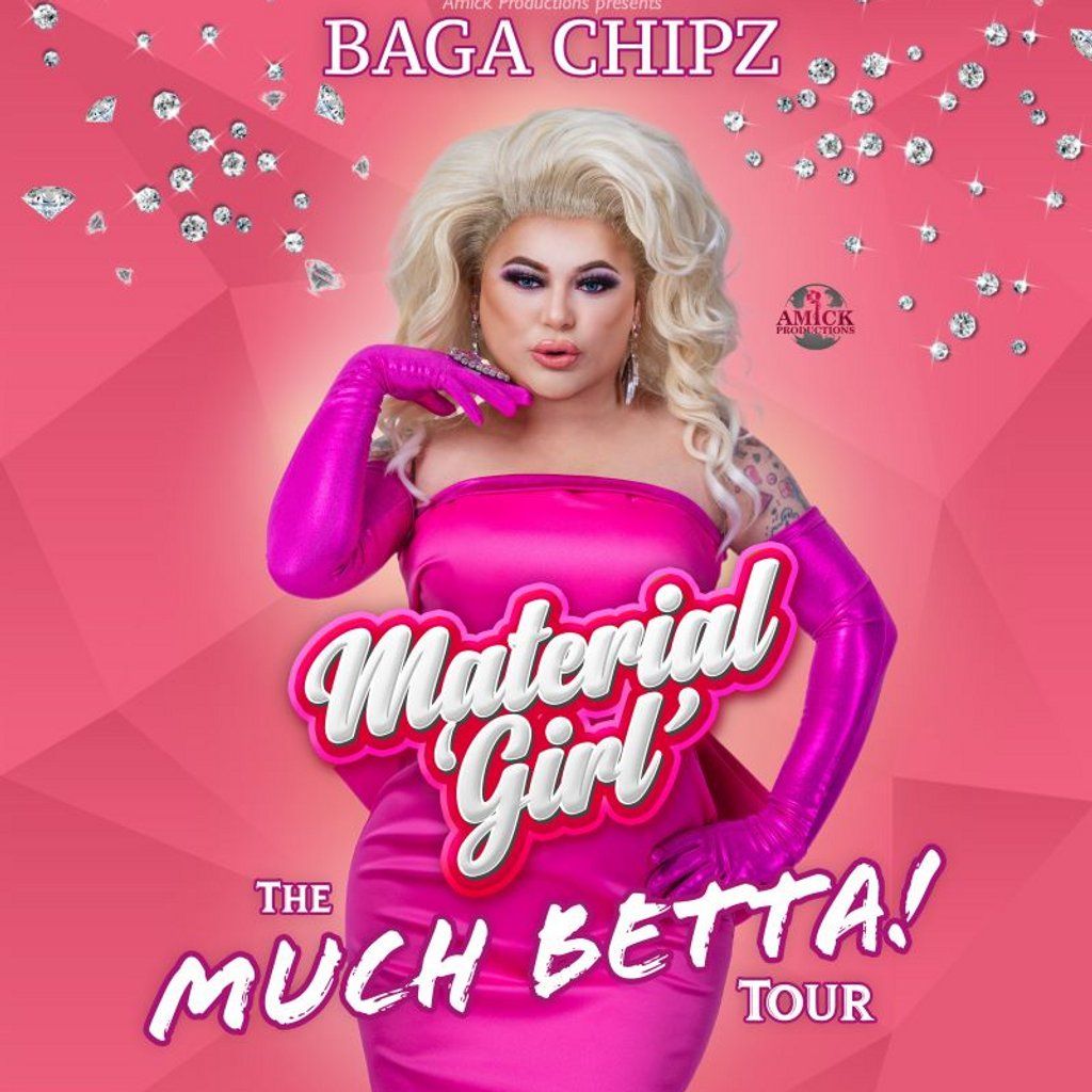 BAGA CHIPZ Material Girl  Much Betta