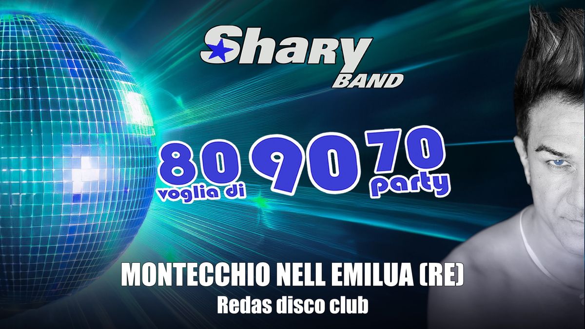 SHARYBAND@REDAS Disco club, via Marconi- MONTECCHIO NELL\u2019EMILIA (RE)