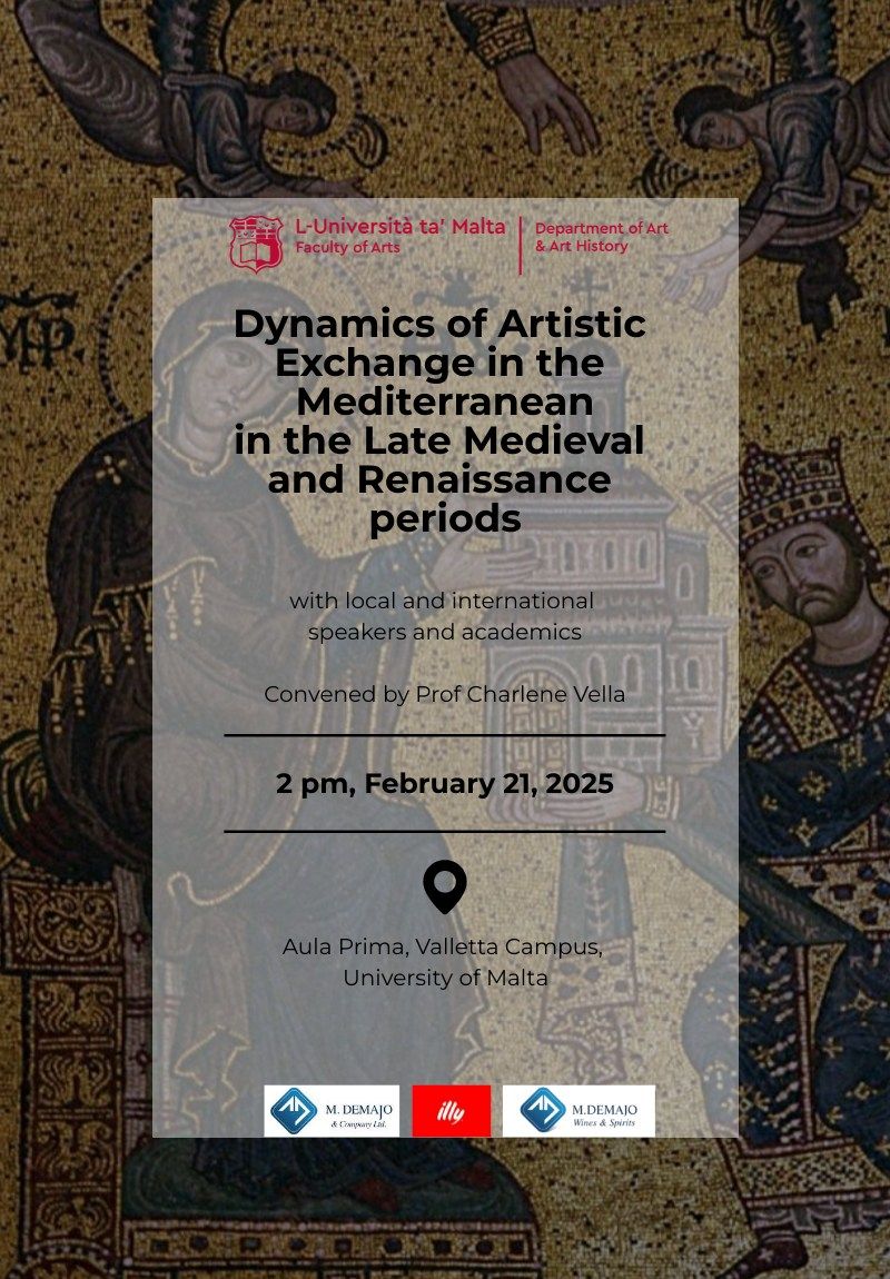 Conference: Dynamics of Artistic Exchange in the Mediterranean (Late Medieval & Renaissance periods)