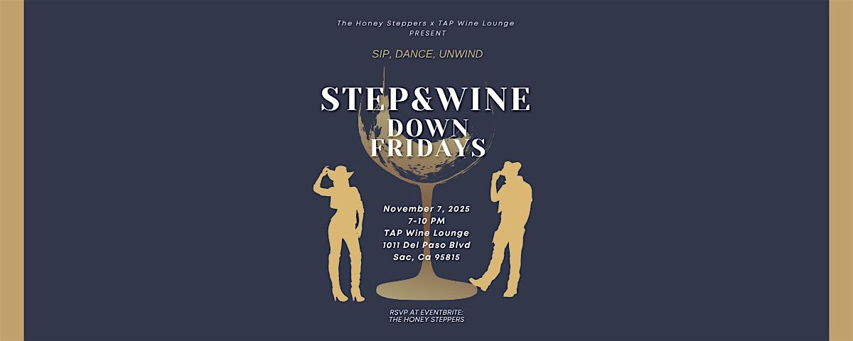 Step & Wine Down Fridays