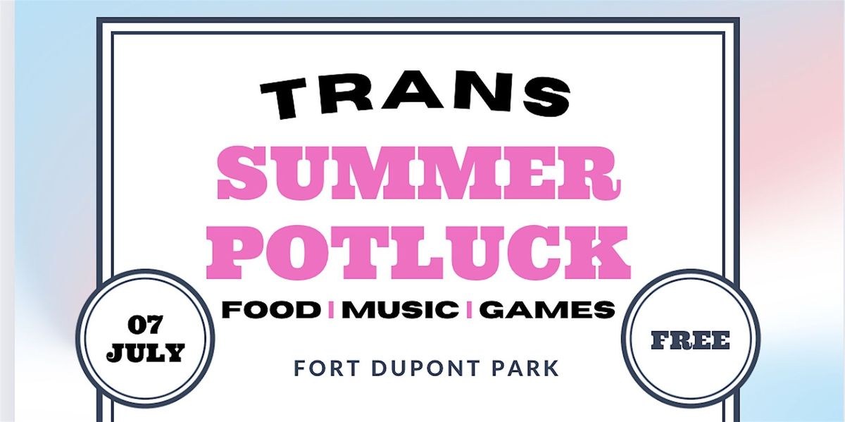 Trans Summer Potluck