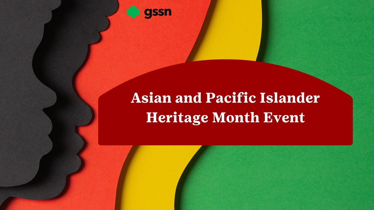 Asian and Pacific Islander Heritage Month Event
