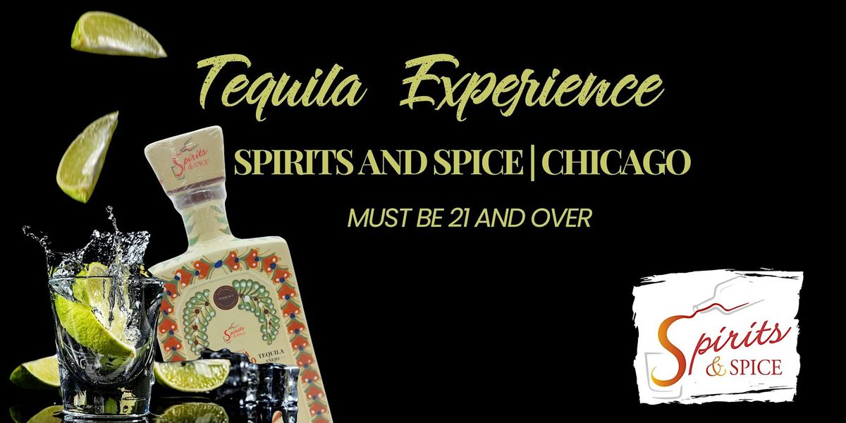 Spirits & Spice Chicago Tequila Thursdays