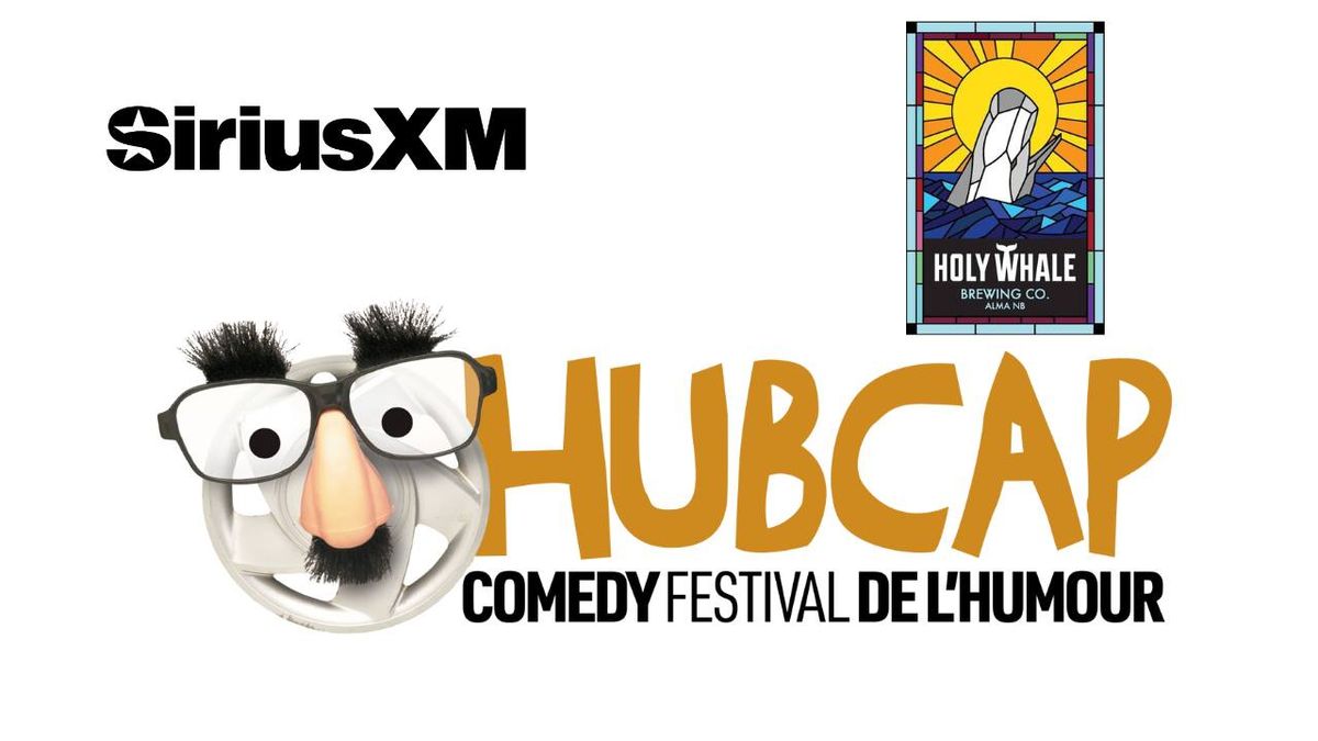 HubCap Comedy Festival - Holy Whale Beer Hall and Garden