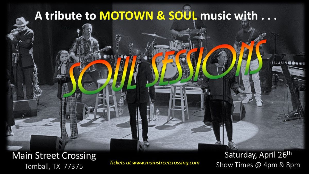 Soul Sessions "Tribute To Motown & Soul"