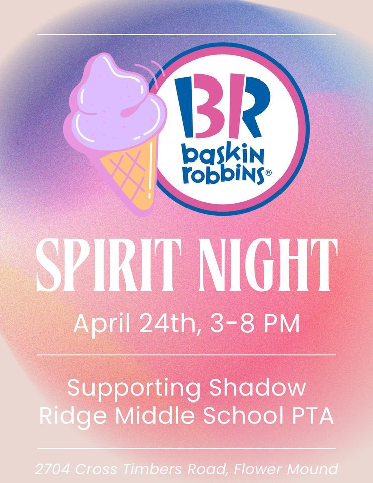 SRMS PTA Spirit Night at Baskin Robbins 