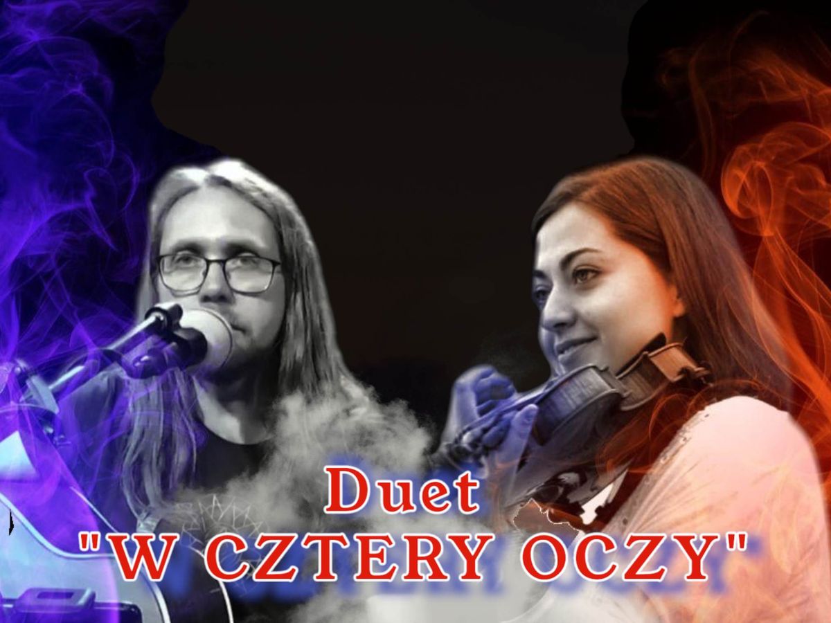 Stare przeboje w wykonaniu Duetu "W Cztery Oczy"w Cafe Atlantis