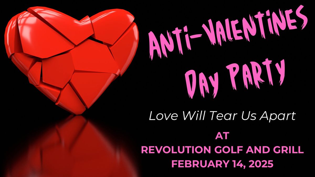 Anti-Valentines Day Party