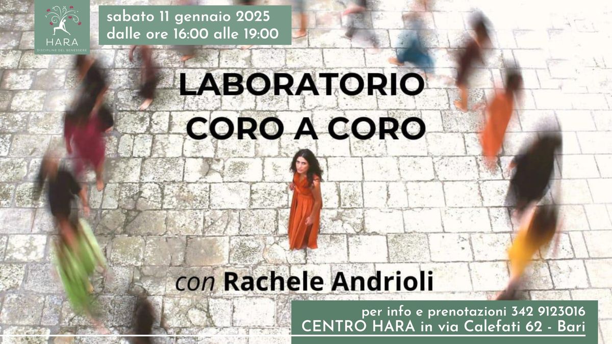 CORO A CORO | Laboratorio di Canto Polifonico con Rachele Andrioli