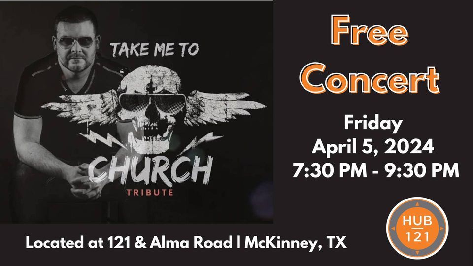 Take Me to Church - Eric Church Tribute Band | FREE Concert at HUB 121