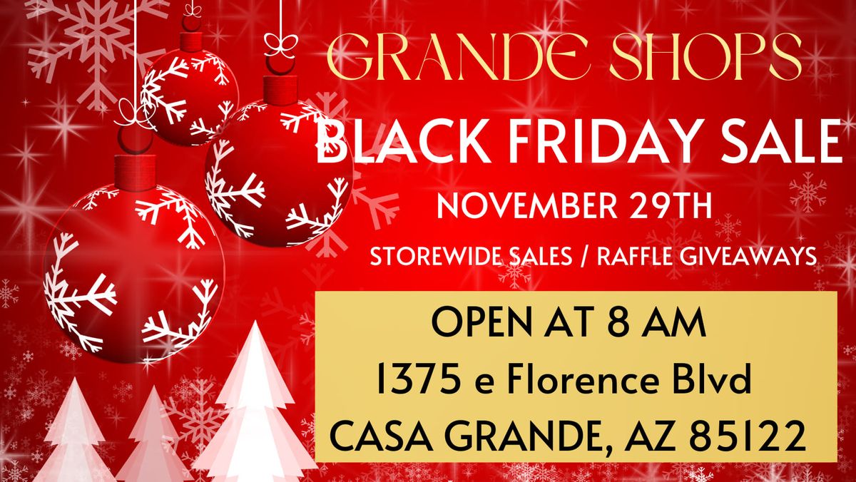 Grande Shops Black Friday Sale