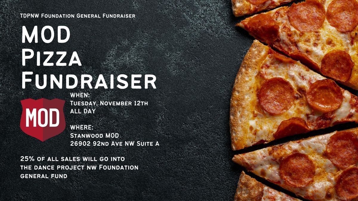 Raise Some Dough for TDPNW Foundation: MOD Pizza Fundraiser!