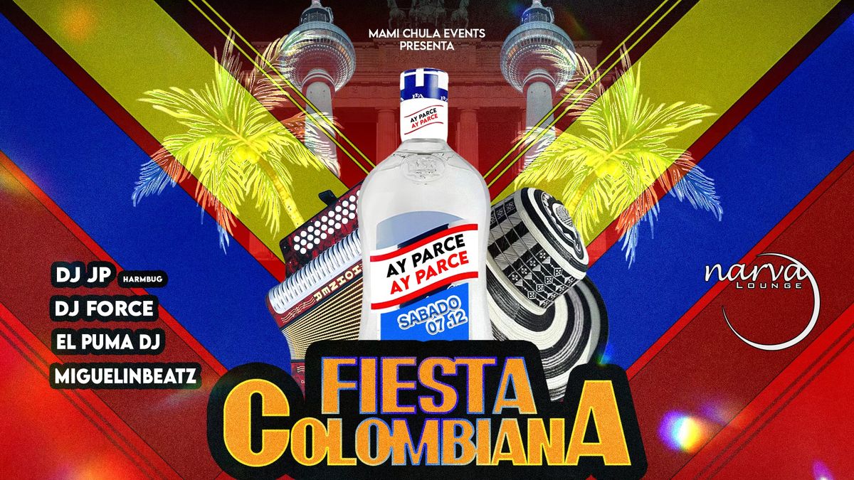 AY PARCE - FIESTA COLOMBIANA 