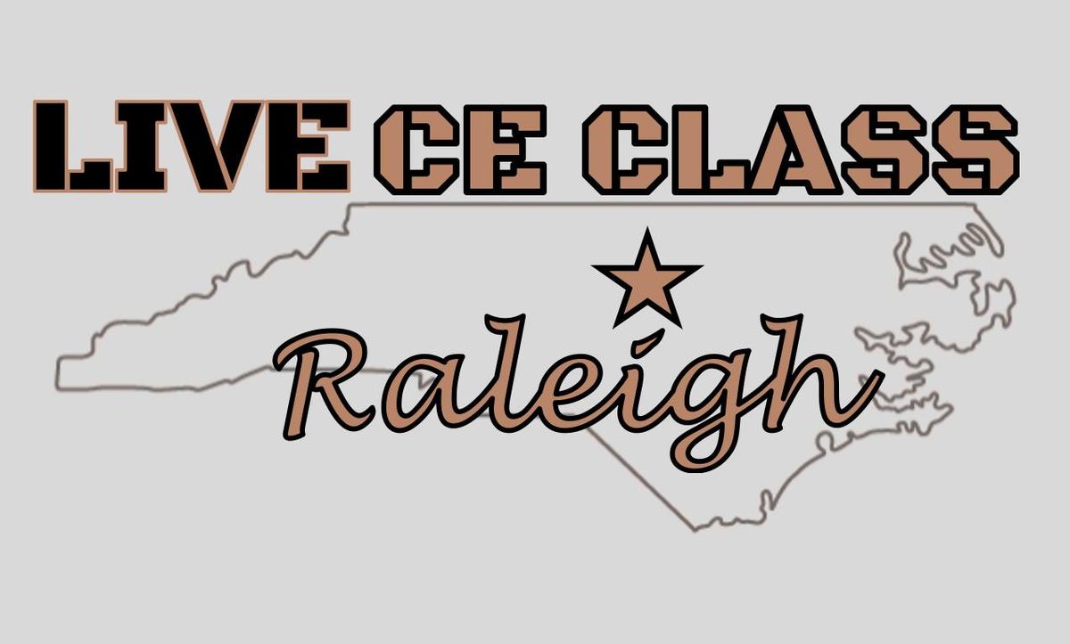 LIVE CE Class - Raleigh, NC