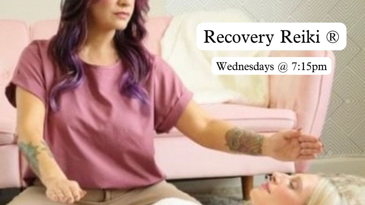 Recovery Reiki \u00ae Circle 