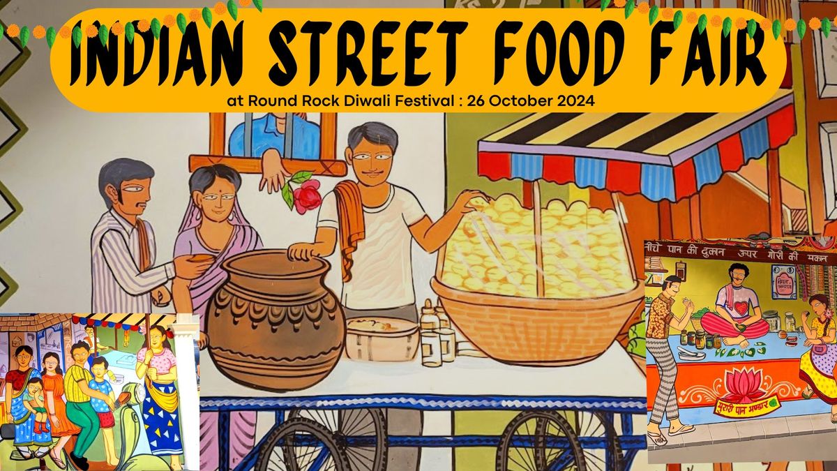 Indian Street Food Fair at Round Rock Diwali 