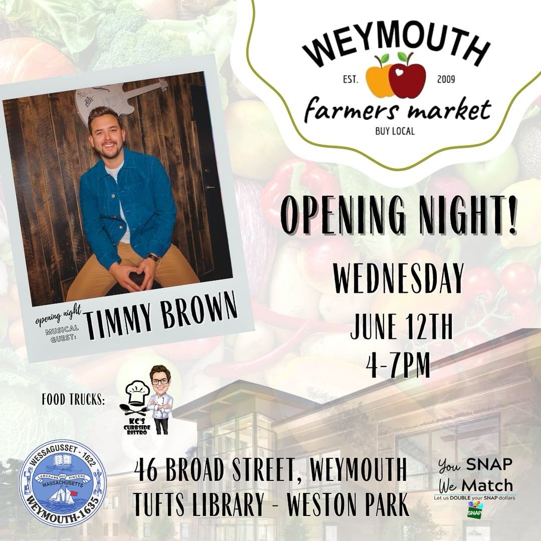 Weymouth Farmers Market - Opening Night Featuring Timmy Brown