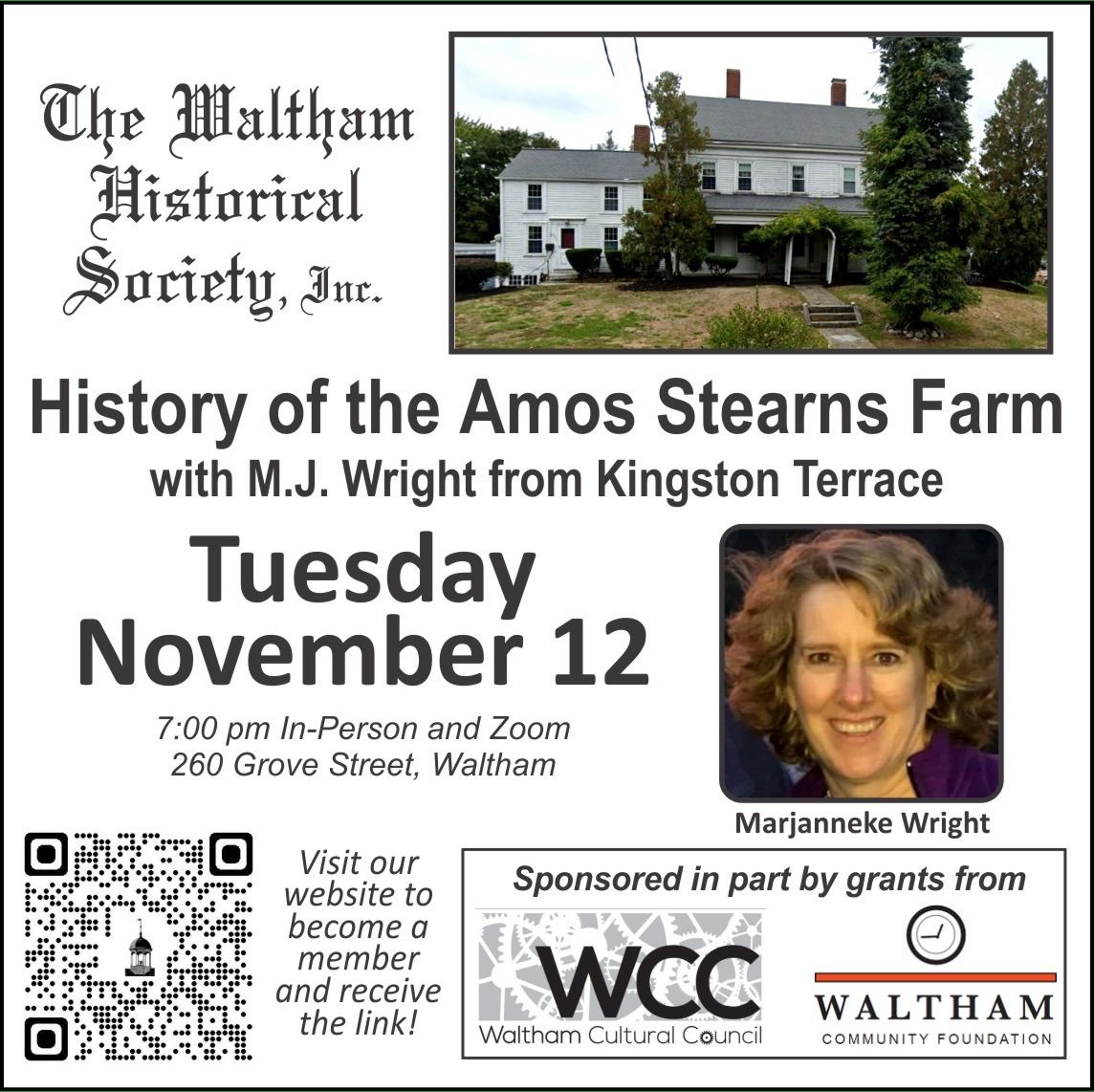 History of the Amos Stearns Farm with M.J. Wright