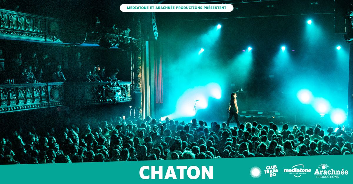 CHATON en concert au Club Transbo