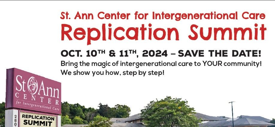 Intergenerational Daycare Replication Summit