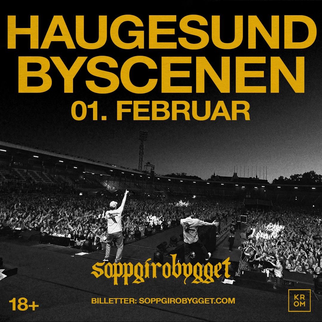 F\u00c5 BILLETTER! Soppgirobygget \/\/ Byscenen Haugesund