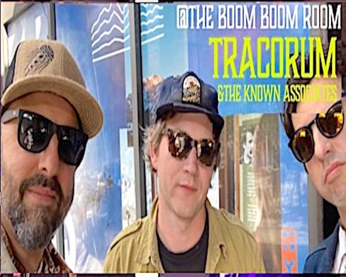 TRACORUM & The Known Assasins at Boom Boom Room