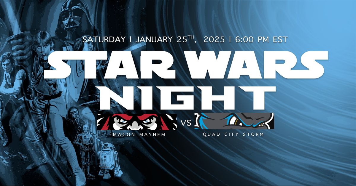 Quad City at Macon - Star Wars Night