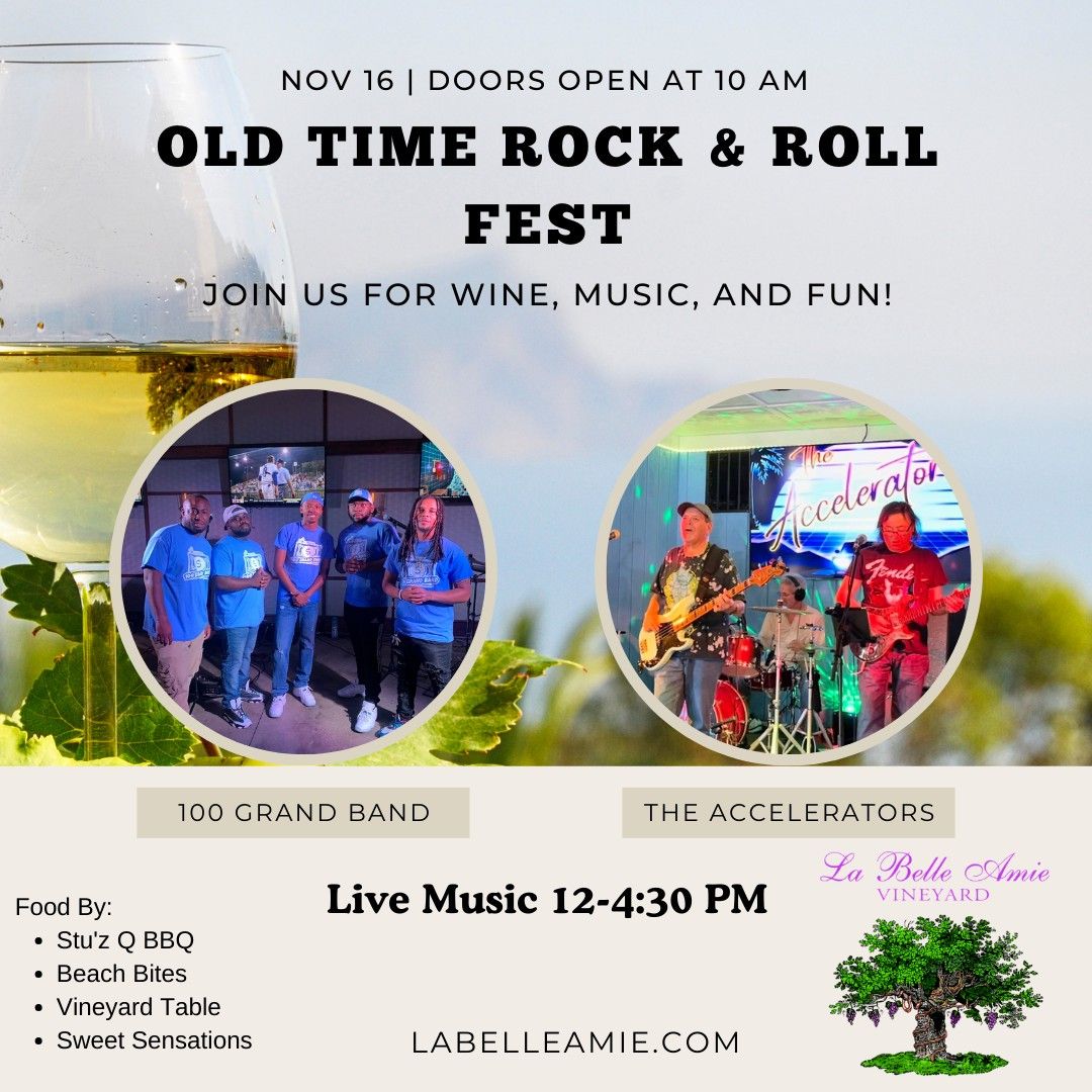 Old Time Rock & Roll Fest at La Belle Amie Vineyard!