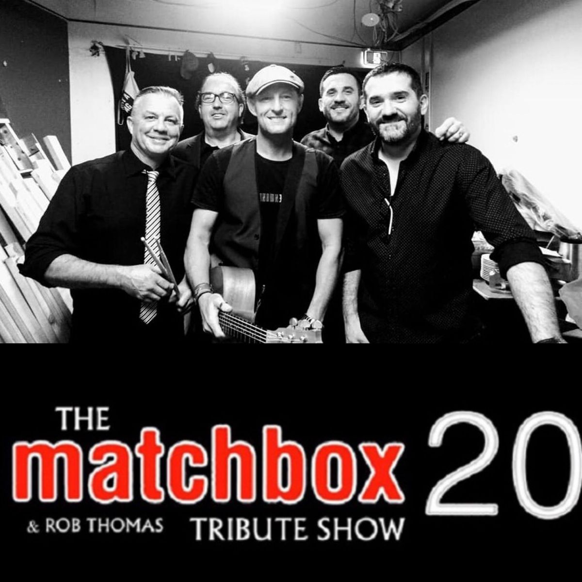 The Matchbox 20 & Rob Thomas Tribute Show (Free Entry)